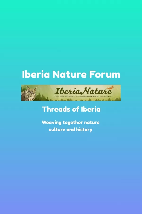 Join the Iberia Nature Forum: Where Nature, Culture, and Community Thrive